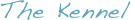 The Kennel